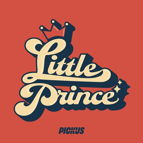 PICKUS - Little Prince (DEBUT RELEASE)
