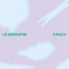 LE SSERAFIM - CRAZY / Japanese Regular Edition (First Press)