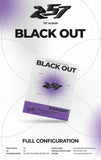 257 - BLACK OUT (DEBUT RELEASE)