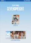 SEVENTOEIGHT - SEVENTOEIGHT *DEBUT* / Ever ver