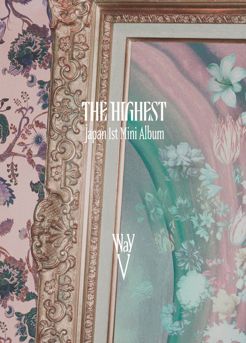 WAYV - THE HIGHEST (Japanese Limited Edition)