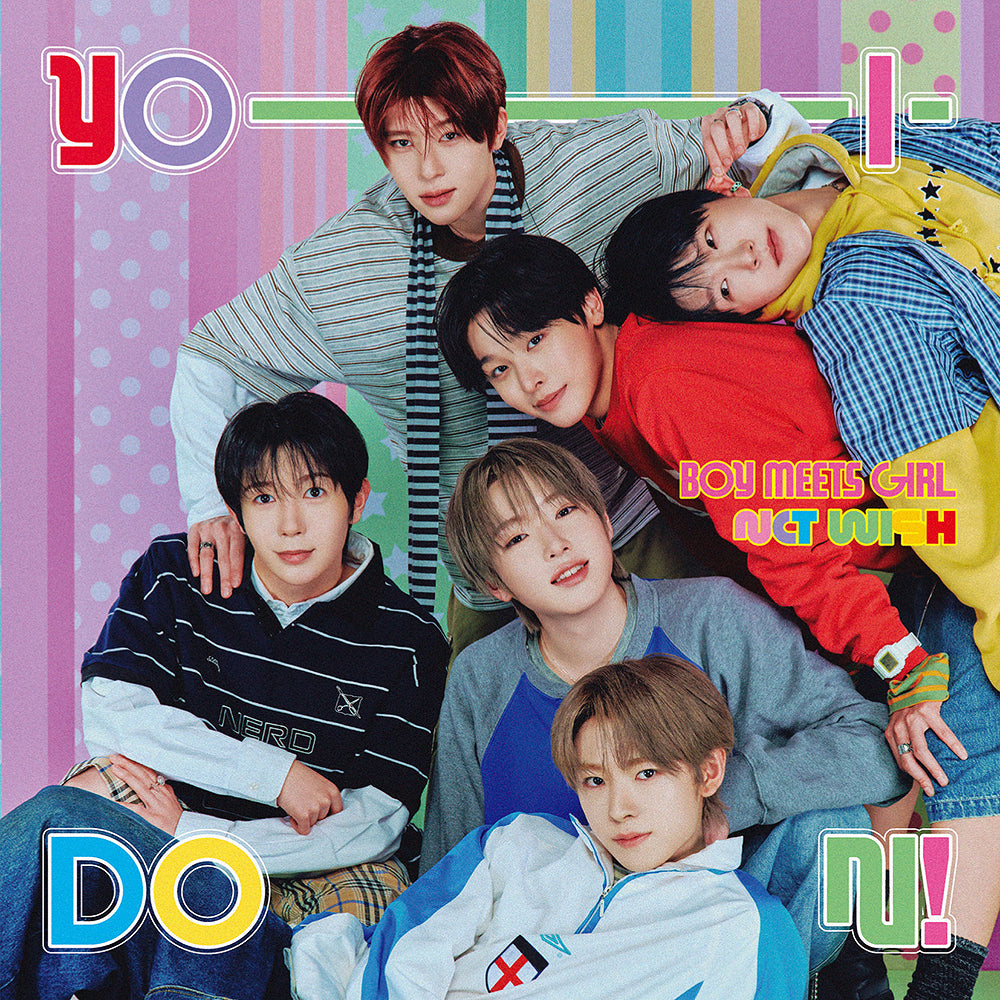 NCT WISH - YO-I-DON! / BOY MEETS GIRL / YO-I-DON! ver. (Japanese