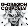 G-DRAGON - COUP D'ETAT + ONE OF A KIND & HEARTBREAKER (Japanese 2CD + DVD)