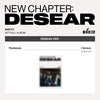 BAE173 - NEW CHAPTER : DESEAR / Desear ver.