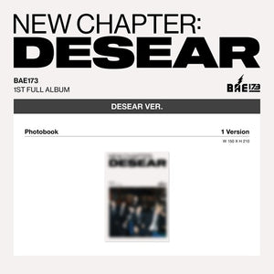 BAE173 - NEW CHAPTER : DESEAR / Desear ver. - K-Pop Time