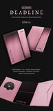 BLACKPINK - DEADLINE