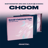 BABYMONSTER -  CHOOM  / JEWEL ver.