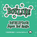 BOYNEXTDOOR - BOYLIFE (Japanese Limited Edition / TYPE B) - K-Pop Time