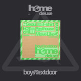 BOYNEXTDOOR - HOME: DELUXE + BONUS