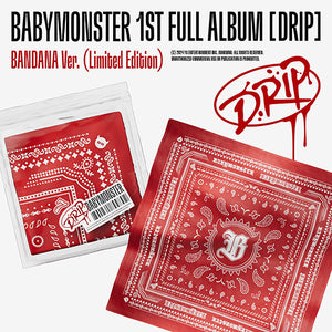 BABYMONSTER - DRIP / BANDANA ver.