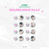 ATEEZ –  GOLDEN HOUR : PART.5 POP UP OFFICIAL MD /  CAN BADGE SET