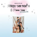 NMIXX - Heavy Serenade Pop Up MD / CHIFFON FABRIC POSTER