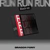 Dragon Pony - RUN RUN RUN