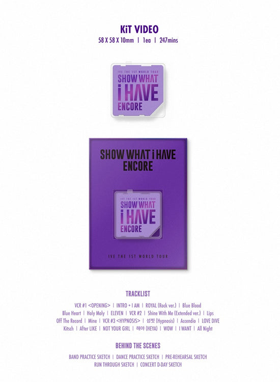 IVE - The 1st World Tour : Show What I Have Encore / KiT ver. - K