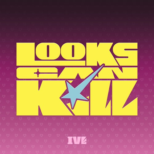 IVE - Looks Can Kill / Loved Ive Ver.