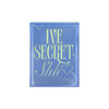 IVE - IVE SECRET / Standard versions