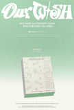 NCT WISH - 1st CONCERT TOUR 'INTO THE WISH : Our WISH' / Blu-ray Ver.
