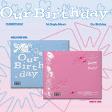 OURBIRTHDAY - Our Birthday / Standard versions *DEBUT*