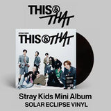 STRAY KIDS - THIS & THAT / SOLAR ECLIPSE VINYL *USA IMPORT / LATER DELIVERY!*