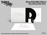 STRAY KIDS - THIS & THAT / SOLAR ECLIPSE VINYL *USA IMPORT / LATER DELIVERY!*