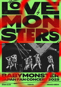 BABYMONSTER - LOVE MONSTERS JAPAN FAN CONCERT 2025 / Japanese Limited Edition Blu-ray