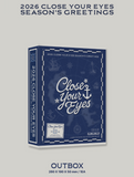 CLOSE YOUR EYES - 2026 SEASON'S GREETINGS + BONUS