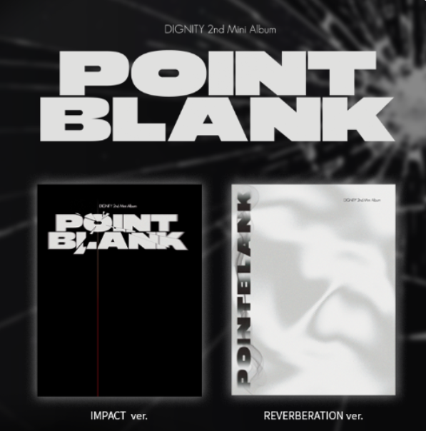 DIGNITY - POINT BLANK (Random)