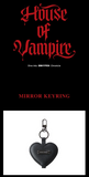 ENHYPEN - HOUSE OF VAMPIRE OFFICIAL MD / MIRROR KEYRING