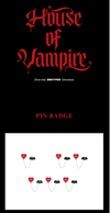 ENHYPEN - HOUSE OF VAMPIRE OFFICIAL MD / PIN BADGE
