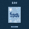 B.D.U - Friends to Lovers / Ever ver.