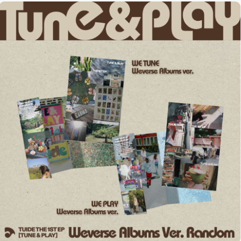 TUIDE - TUNE & PLAY /  Weverse Albums Ver. (Random)