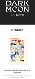 ENHYPEN - Dark Moon Official MD / L-Holder