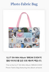 ILLIT - BREAK EVEN OFFICIAL MD / PHOTO FABRIC BAG