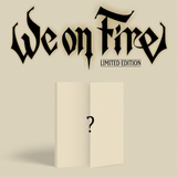 &TEAM - We on Fire / Limited Edition