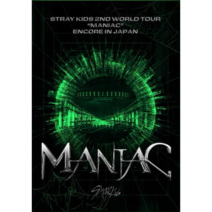 Stray Kids - 2nd World Tour 'Maniac' - Encore In Japan Stray Kids - 2nd World Tour 'Maniac' - Encore In Japan
