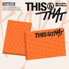 STRAY KIDS - THIS & THAT + BONUS