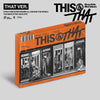 STRAY KIDS - THIS & THAT + BONUS