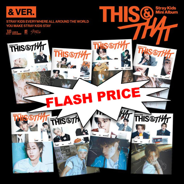 STRAY KIDS - THIS & THAT / & VER. *FLASH PRICE / STRICTLY RANDOM* + BONUS