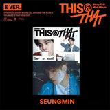 STRAY KIDS - THIS & THAT / & VER. + BONUS