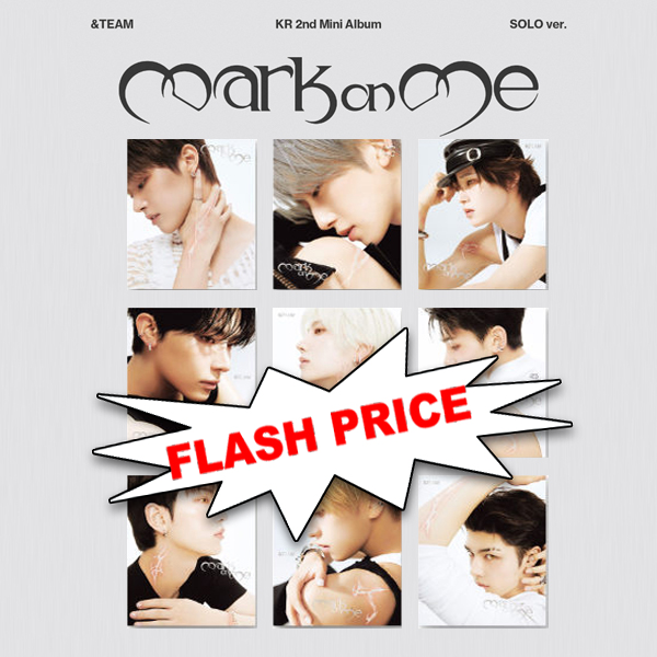 &TEAM - Mark on Me / SOLO Ver.  *FLASH PRICE / STRICTLY RANDOM* - ONLINE ONLY