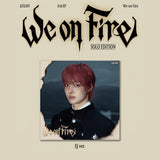 &TEAM - We on Fire / Solo Editions