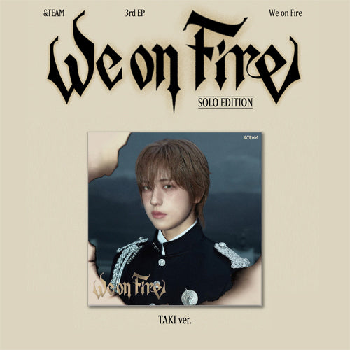 &TEAM - We on Fire / Solo Editions - K-Pop Time