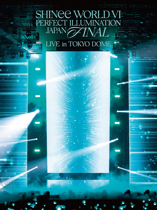 SHINee - SHINee WORLD VI [PERFECT ILLUMINATION] JAPAN FINAL LIVE in TOKYO DOME / Limited Edition 2Blu-ray