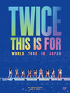 TWICE - THIS IS FOR WORLD TOUR IN JAPAN / JAPANESE 2DVD LIMITED EDITION