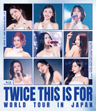TWICE - THIS IS FOR WORLD TOUR IN JAPAN / JAPANESE BLU-RAY REGULAR EDITION