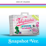 KiiiKiii - WhyKiiiKiii / SNAPSHOT ver.