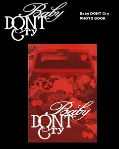 Baby DONT Cry - F Girl PHOTOBOOK - K-Pop Time