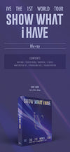 IVE - THE 1ST WORLD TOUR : SHOW WHAT I HAVE / 2BLU-RAY