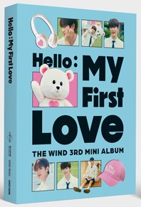 The Wind - Hello : My First Love