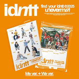 idntt - unevermet / We or Me ver *DEBUT*